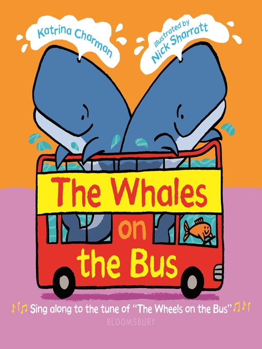 Title details for The Whales on the Bus by Katrina Charman - Wait list